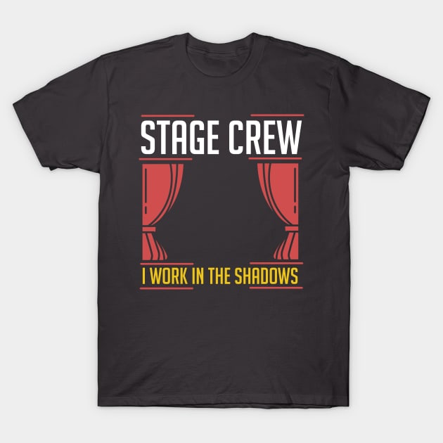 Stage Crew T-Shirt by Design Seventytwo